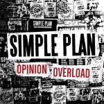 Simple Plan Opinion Overload