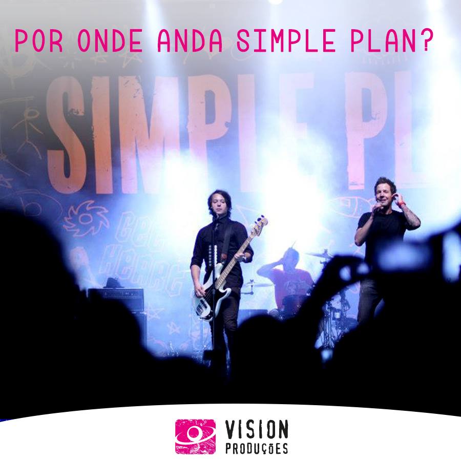 Por Onde Anda Simple Plan - Vision Facebook